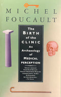 The Birth of the Clinic