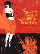 The Early Work of Aubrey Beardsley