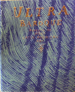 Ultra Baroque: Aspects of Post Latin American Art