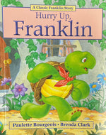 Hurry Up, Franklin