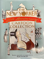 The New Yorker 75th Anniversary Cartoon Collection