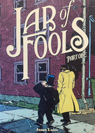 Jar of Fools, Part One