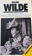 Lady Windermere's Fan; A Woman of No Importance; An Ideal Husband; The Importance of Being Earnest; Salome