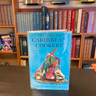 The Art of Caribbean Cookery