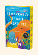 Remarkably Bright Creatures