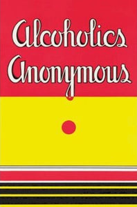 Alcoholics Anonymous