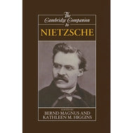 The Cambridge Companion to Nietzsche