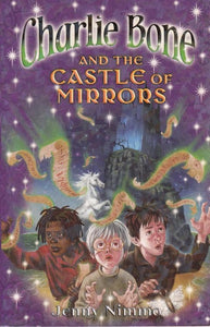 Charlie Bone and the Castle of Mirrors