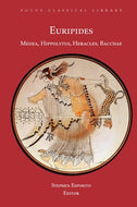 Medea, Hippolytus, Heracles, Bacchae