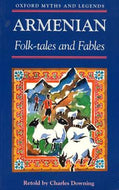 Armenian Folk-Tales and Fables