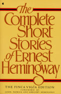 The Complete Short Stories of Ernest Hemingway
