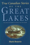 True Canadian Stories of the Great Lakes