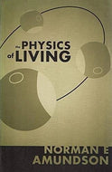 The Physics of Living