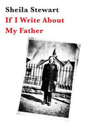 If I Write About My Father