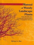 Manual of Woody Landscape Plants