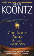 One Door Away From Heaven