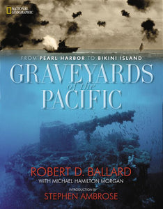 Graveyards of the Pacific