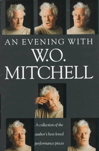 An Evening with W.O. Mitchell