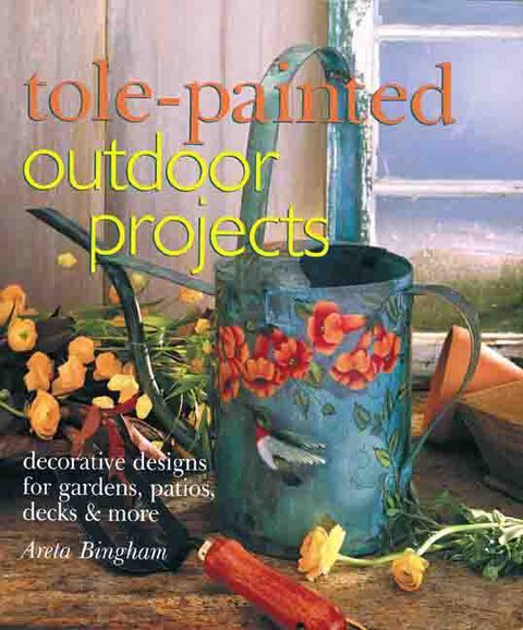 Tole-painted Outdoor Projects