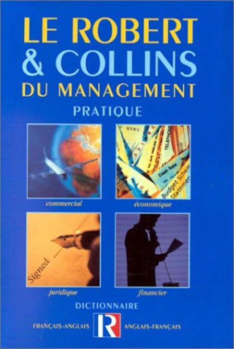 Le Robert et Collins du Management Pratique Dictionnaire