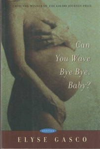 Can You Wave Bye Bye, Baby?