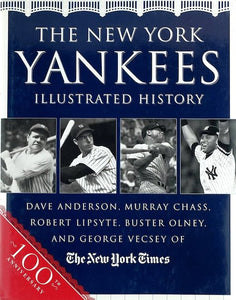 The New York Yankees Illustrated History
