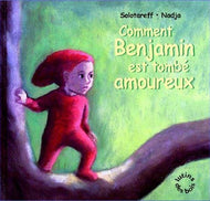 Comment Benjamin est tombe amoureux