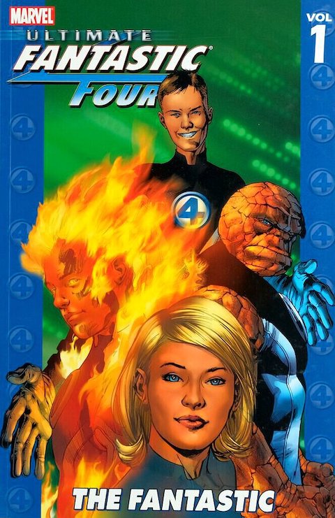 Ultimate Fantastic Four, vol. 1: The Fantastic