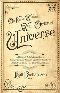 Old Father William's Well-Ordered Universe