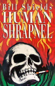 Human Shrapnel