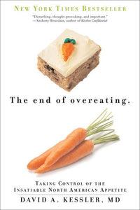 The End of Overeating