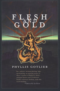 Flesh And Gold
