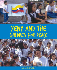 Yeny and the Children for Peace