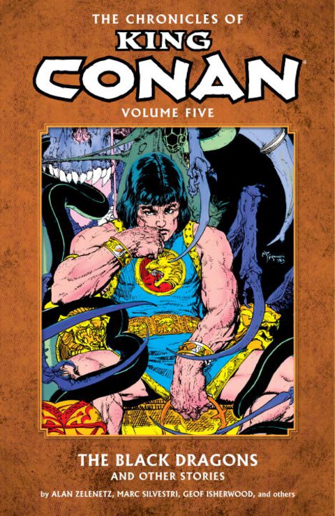 The Chronicles of King Conan Volume 5: The Black Dragons