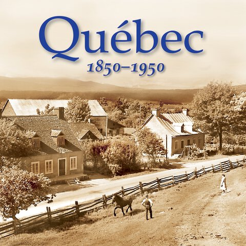 Quebec, 1850-1950