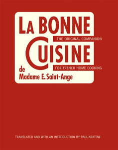 La Bonne Cuisine de Madame E. Saint-Ange