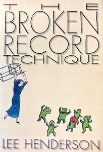 The Broken Record Technique