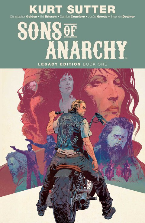 Sons of Anarchy: Legacy Edition: Book One