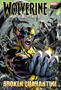 Wolverine: The Best There Is: Broken Quarantine