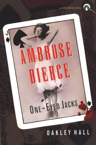 Ambrose Bierce and the One-eyed Jacks