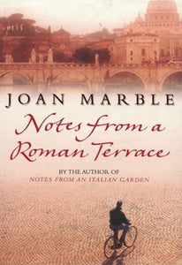 Notes from a Roman Terrace