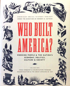 Who Built America?