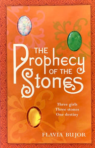 The Prophecy of the Stones