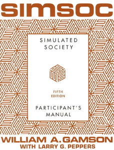 SIMSOC: Simulated Society, Participant's Manual