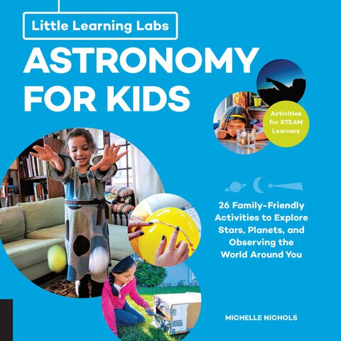 Little Learning Labs: Astronomy for Kids