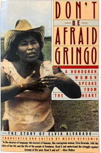 Don't Be Afraid, Gringo