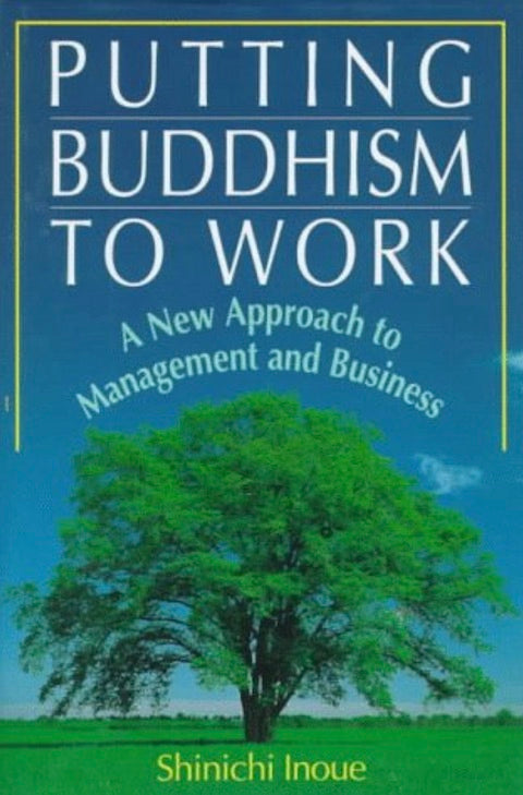 Putting Buddhism to Work