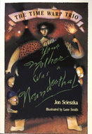 Your Mother Was a Neanderthal