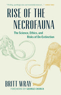 Rise of the Necrofauna
