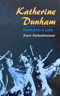 Katherine Dunham: Dancing a Life